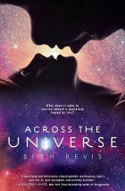 Across the Universe Across the Universe