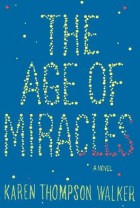 The Age of Miracles