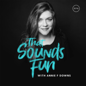 That Sounds Fun podcast