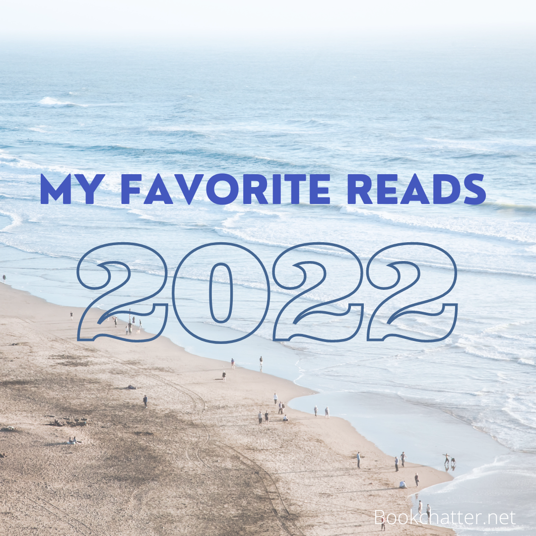 My Favorite Reads: 2022