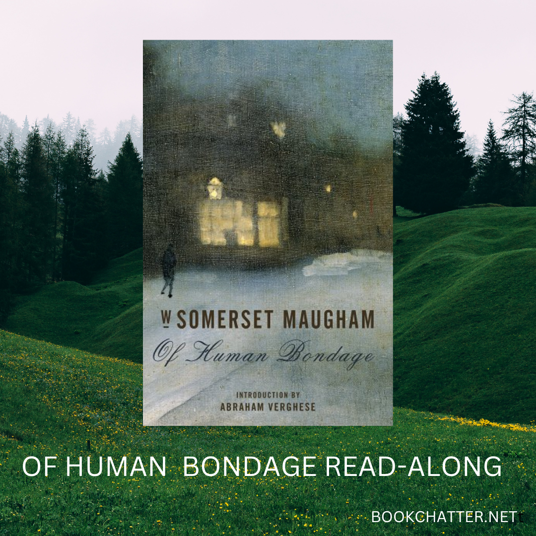 Of Human Bondage Read Along