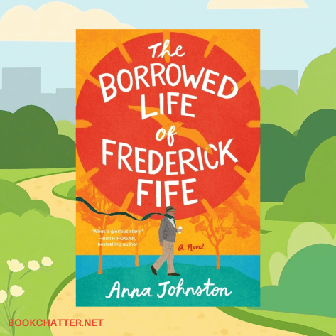The Borrowed Life of Frederick Fife
